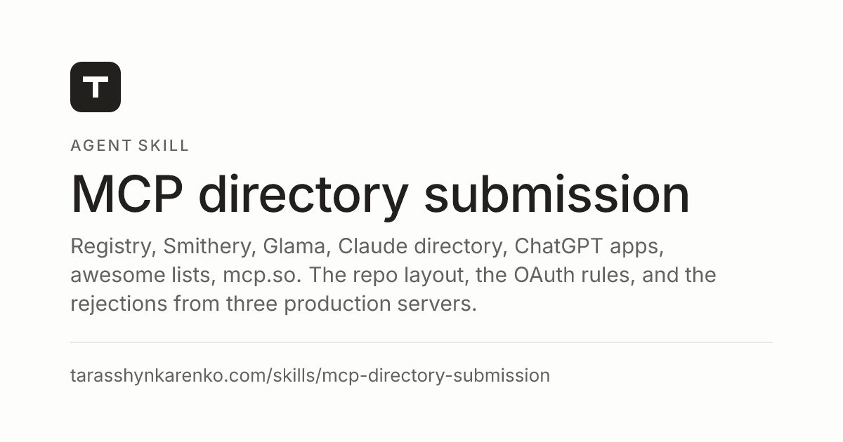Taras Shynkarenko — Open-source agent skill: publish a remote MCP server to the official registry, Smithery,…